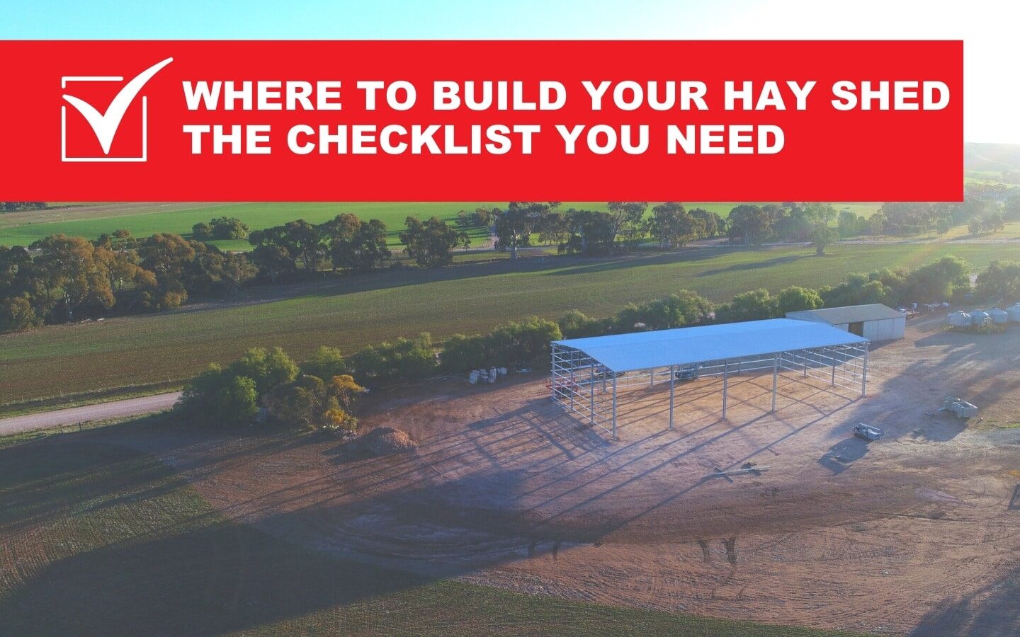 Where_to_Build_Your_Hay_Shed_The_Checklist_You_Need!